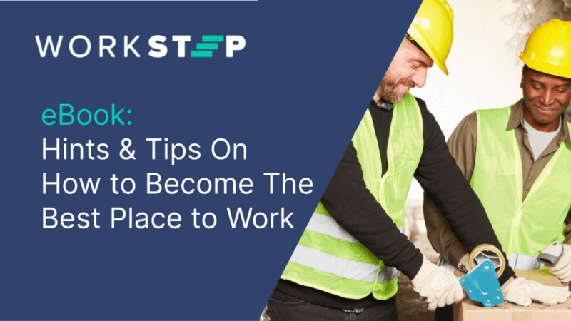 Hints & Tips On How to Become The Best Place to Work